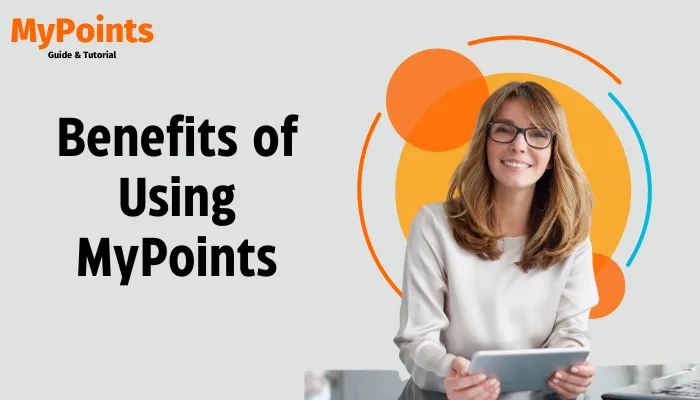 Benefits of Using MyPoints