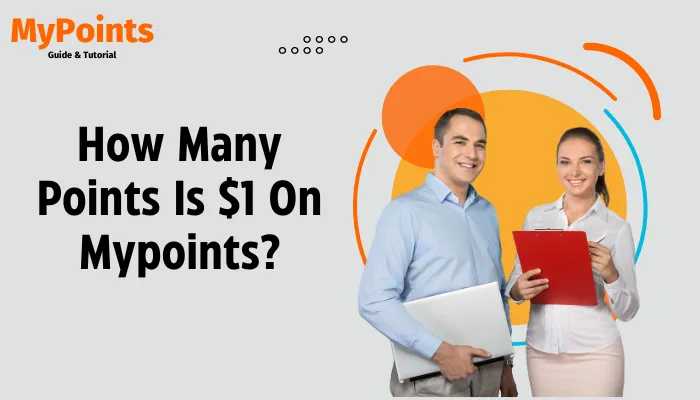 How Many Points Is $1 On Mypoints?