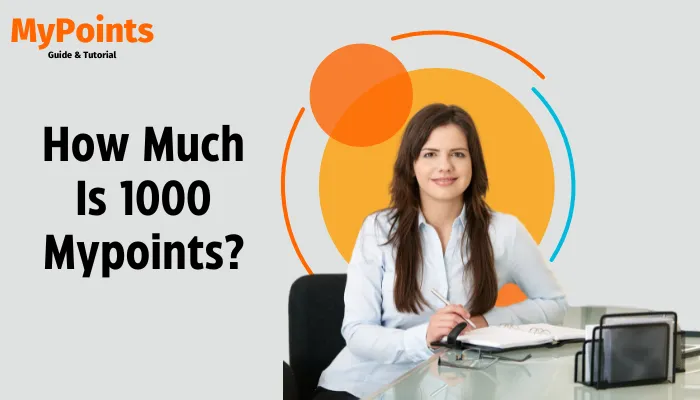 How Much Is 1000 Mypoints?