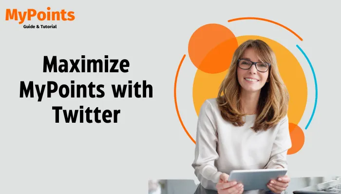 Maximize MyPoints with Twitter