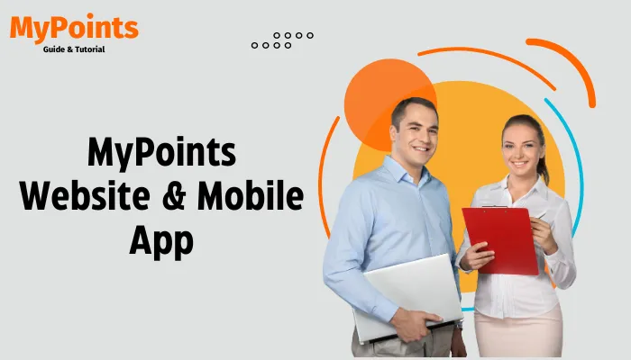 MyPoints Website & Mobile App