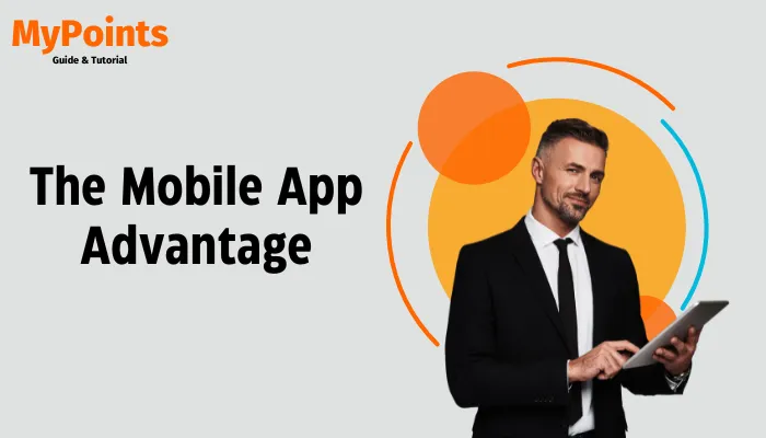 The Mobile App Advantage