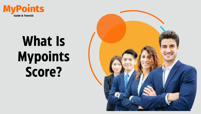 What Is Mypoints Score?